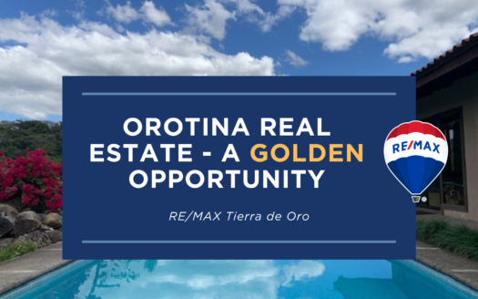 Orotina Real Estate - A Golden Opportunity